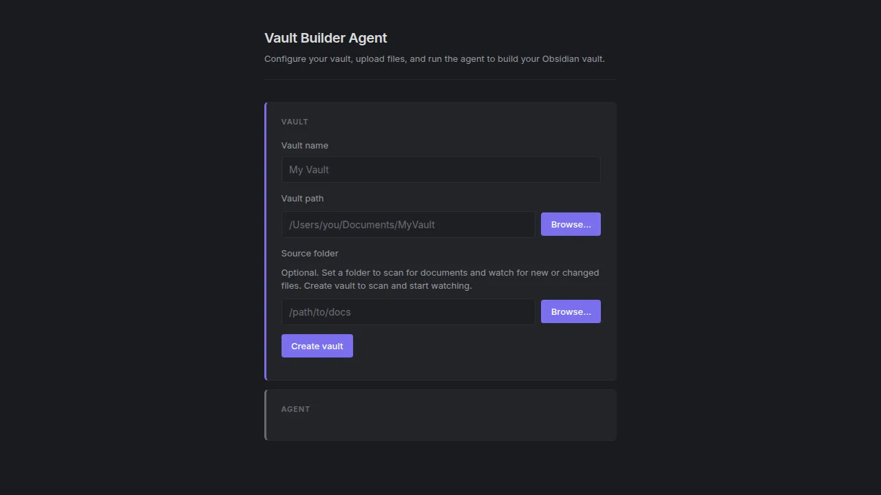 The Vault Creator setup screen for choosing a vault and a source folder